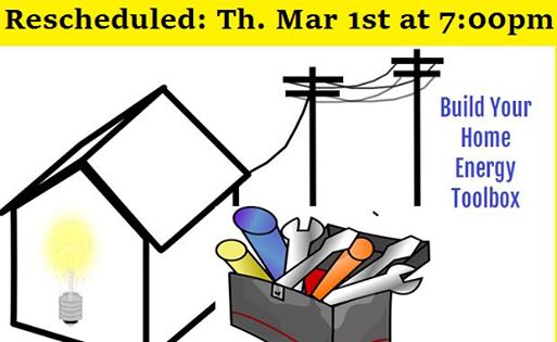 An ad with a cartoon house and toolbox and the words "Build Your Home Energy Toolbox, Th. March 1st at 7pm"