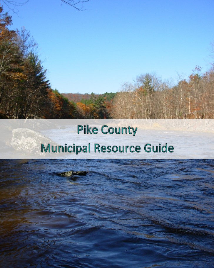 Cover of the Municipal Resource Guide document, a scenic photo of the Lackawaxen River with the text "Pike County Municipal Resource Guide"