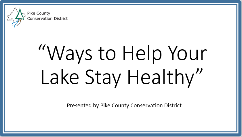 First slide of a presentation with the title "Ways to Help Your Lake Stay Healthy"